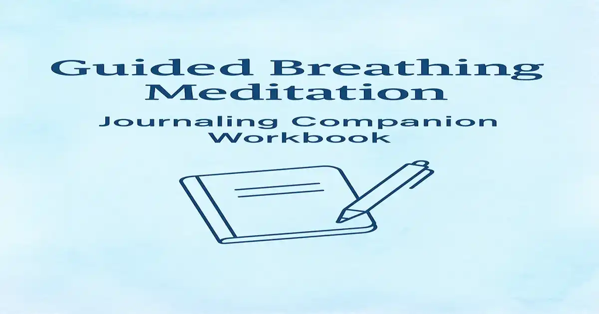 Guided Breathing Journaling Companion Workbook cover in serene teal-blue tones, blending mindful breathing with reflective writing